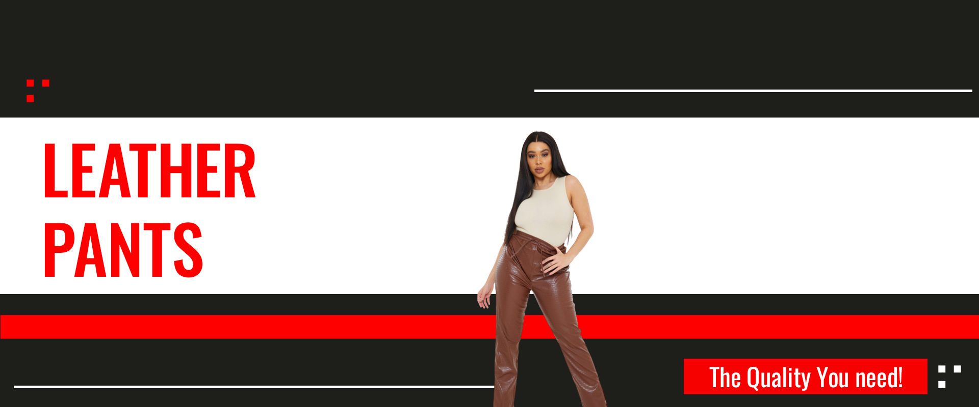 Slider Banners – Leather Pants